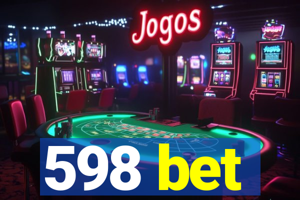 598 bet